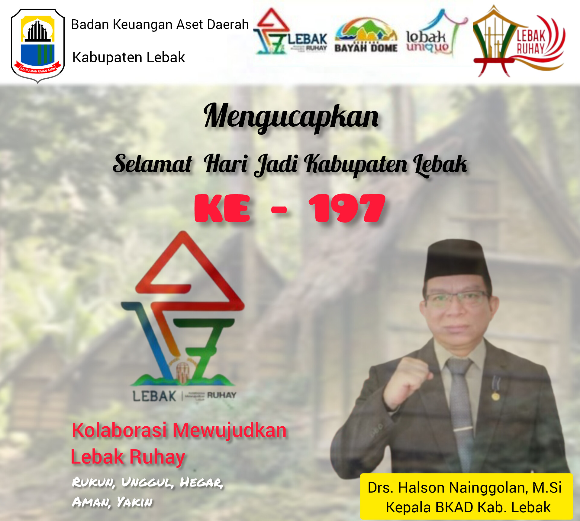 BKAD Kabupaten Lebak Mengucapkan Selamat Hari Jadi Kabupaten Lebak Ke - 197